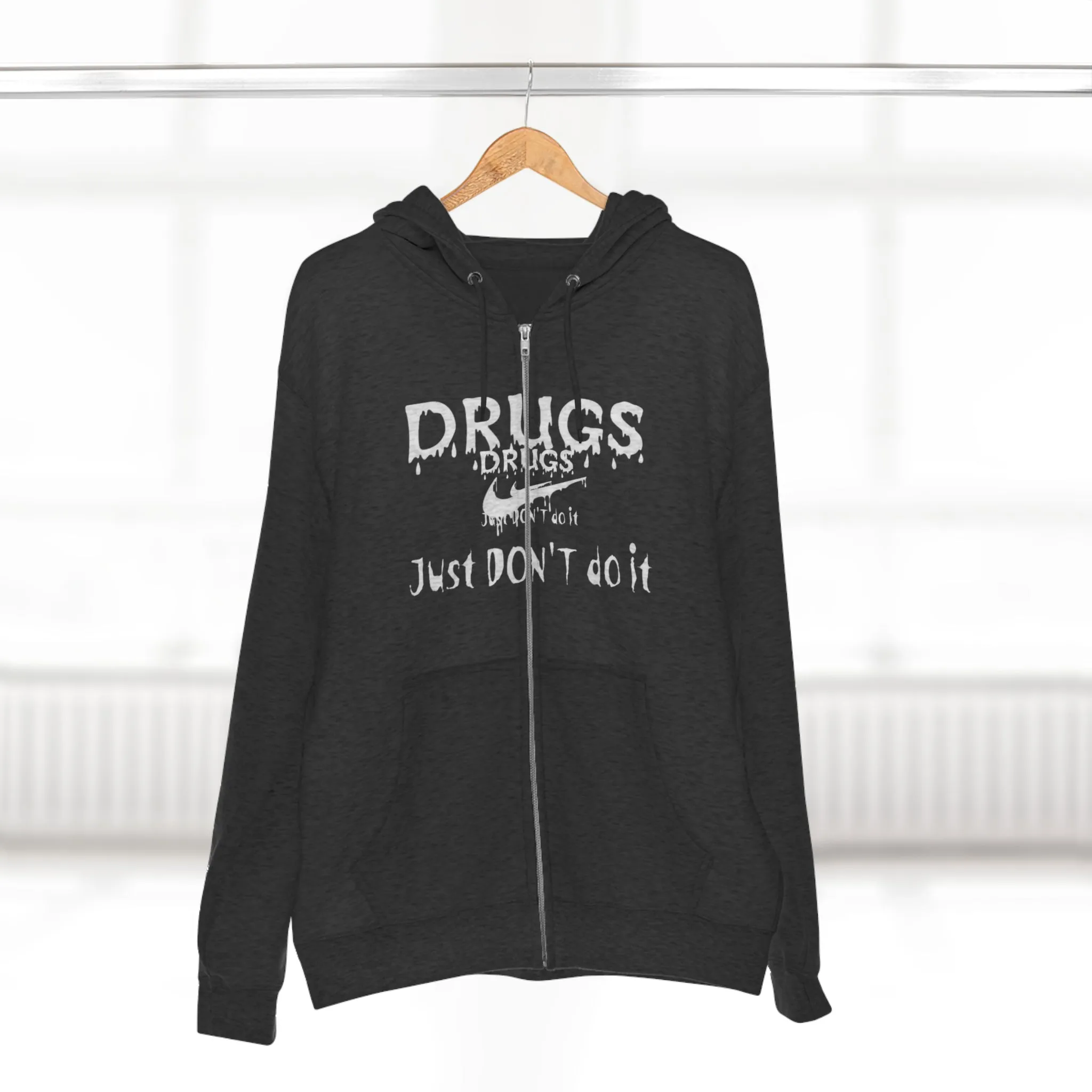 DRUGS, Just don't do it Unisex Zip Hoodie